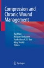 Compression and Chronic Wound Management - Book