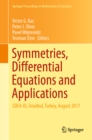 Symmetries, Differential Equations and Applications : SDEA-III, Istanbul, Turkey, August 2017 - eBook