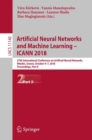 Artificial Neural Networks and Machine Learning - ICANN 2018 : 27th International Conference on Artificial Neural Networks, Rhodes, Greece, October 4-7, 2018, Proceedings, Part II - eBook