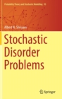 Stochastic Disorder Problems - Book