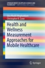 Health and Wellness Measurement Approaches for Mobile Healthcare - eBook