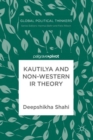 Kautilya and Non-Western IR Theory - eBook