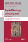Digital Heritage. Progress in Cultural Heritage: Documentation, Preservation, and Protection : 7th International Conference, EuroMed 2018, Nicosia, Cyprus, October 29 – November 3, 2018, Proceedings, - Book