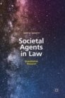 Societal Agents in Law : Quantitative Research - Book