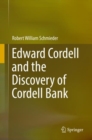 Edward Cordell and the Discovery of Cordell Bank - eBook