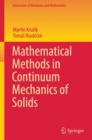 Mathematical Methods in Continuum Mechanics of Solids - Book