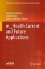 m_Health Current and Future Applications - eBook