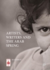Artists, Writers and The Arab Spring - eBook
