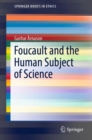 Foucault and the Human Subject of Science - eBook