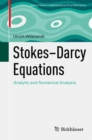 Stokes-Darcy Equations : Analytic and Numerical Analysis - eBook
