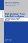 Multi-disciplinary Trends in Artificial Intelligence : 12th International Conference, MIWAI 2018, Hanoi, Vietnam,  November 18-20, 2018, Proceedings - eBook