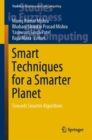 Smart Techniques for a Smarter Planet : Towards Smarter Algorithms - eBook