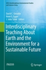 Interdisciplinary Teaching About Earth and the Environment for a Sustainable Future - eBook