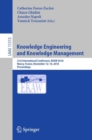 Knowledge Engineering and Knowledge Management : 21st International Conference, EKAW 2018, Nancy, France, November 12-16, 2018, Proceedings - eBook