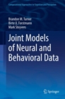 Joint Models of Neural and Behavioral Data - eBook
