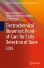 Electrochemical Biosensor: Point-of-Care for Early Detection of Bone Loss - eBook