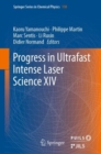 Progress in Ultrafast Intense Laser Science XIV - eBook