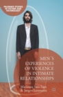 Men's Experiences of Violence in Intimate Relationships - Book