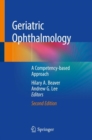 Geriatric Ophthalmology : A Competency-based Approach - eBook