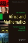 Africa and Mathematics : From Colonial Findings Back to the Ishango Rods - Book
