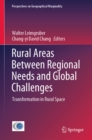 Rural Areas Between Regional Needs and Global Challenges : Transformation in Rural Space - eBook