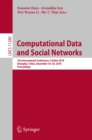 Computational Data and Social Networks : 7th International Conference, CSoNet 2018, Shanghai, China, December 18-20, 2018, Proceedings - eBook