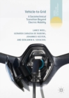 Vehicle-to-Grid : A Sociotechnical Transition Beyond Electric Mobility - eBook