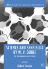 Science and Sensibilia by W. V. Quine : The 1980 Immanuel Kant Lectures - eBook