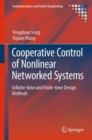Cooperative Control of Nonlinear Networked Systems : Infinite-time and Finite-time Design Methods - eBook