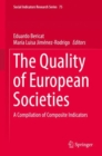The Quality of European Societies : A Compilation of Composite Indicators - eBook