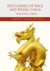 Discourses of Race and Rising China - eBook