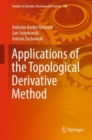 Applications of the Topological Derivative Method - eBook
