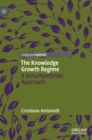 The Knowledge Growth Regime : A Schumpeterian Approach - Book