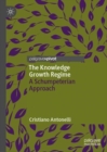 The Knowledge Growth Regime : A Schumpeterian Approach - eBook