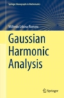 Gaussian Harmonic Analysis - Book
