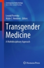Transgender Medicine : A Multidisciplinary Approach - eBook