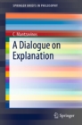 A Dialogue on Explanation - eBook