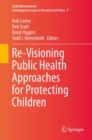 Re-Visioning Public Health Approaches for Protecting Children - eBook