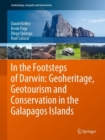 In the Footsteps of Darwin: Geoheritage, Geotourism and Conservation in the Galapagos Islands - eBook