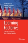 Learning Factories : Concepts, Guidelines, Best-Practice Examples - Book
