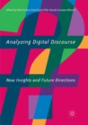 Analyzing Digital Discourse : New Insights and Future Directions - Book