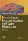 Potassic Igneous Rocks and Associated Gold-Copper Mineralization - Book