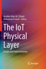 The IoT Physical Layer : Design and Implementation - Book