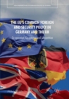 The EU's Common Foreign and Security Policy in Germany and the UK : Co-Operation, Co-Optation and Competition - Book