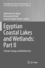 Egyptian Coastal Lakes and Wetlands: Part II : Climate Change and Biodiversity - Book