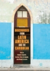 Discourses from Latin America and the Caribbean : Current Concepts and Challenges - Book