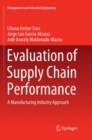 Evaluation of Supply Chain Performance : A Manufacturing Industry Approach - Book
