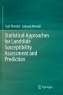 Statistical Approaches for Landslide Susceptibility Assessment and Prediction - Book