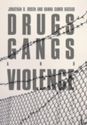 Drugs, Gangs, and Violence - Book
