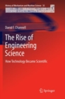The Rise of Engineering Science : How Technology Became Scientific - Book